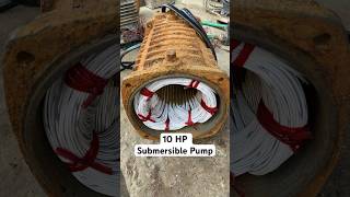 10 HP kirloskar make submersible pump electical winding repair motor viral youtubeshorts [upl. by Yelich]