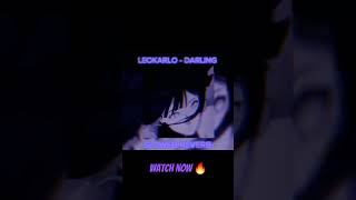 LEOKARLO DARLING SLOWED REVERBdarling [upl. by Eleanor]