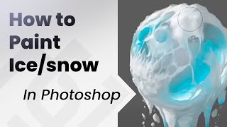 How to paint an Ice and Snow Texture in photoshop 🧊 [upl. by Harriett]