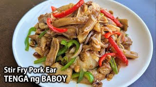 How to Cook STIR FRY CHILI PORK  Masarap na Tenga ng Baboy Recipe [upl. by Ydissak]