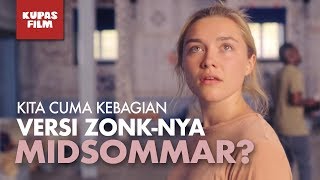 Review Film  MIDSOMMAR 2019 LSF CUT [upl. by Valeda394]