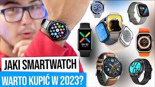 Jaki Smartwatch Warto Kupić w 2023  Najlepszy Smartwatch do 50010002000zł 🔴 [upl. by Akitan]