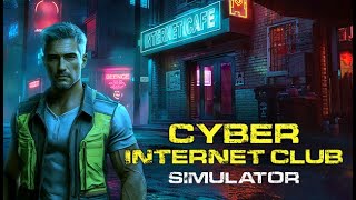 CYBER INTERNET CLUB SIMULATOR  Dont try stealing my PC Hey you [upl. by Llenyar]