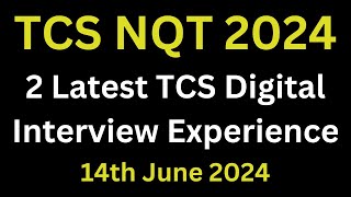 14th June 2024  Latest TCS NQT Digital Interview Experience 2024  Tcs Digital Question And Answers [upl. by Ikilisav]