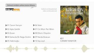 Karahan  Canım Yanıyor Official Audio [upl. by Devonna216]