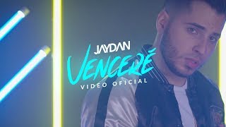 Jaydan  quotVenceréquot Video Oficial  ESTRENO 2017 [upl. by Nannah]