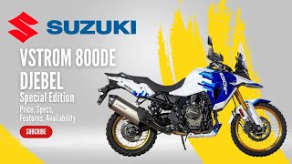 2024 Suzuki VStrom 800DE Djebel Price Specs Features Availability [upl. by Joycelin]