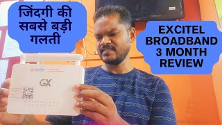 Excitel Broadband 3 Month Review [upl. by Paolo]