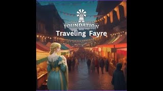 Foundation Gameplay  S1 E9  Bara Town gets a Fayre  The Traveling Fayre [upl. by Larrej]