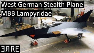 MBB Lampyridae  The West German stealth plane that never flew [upl. by Anitak]