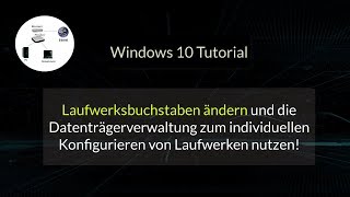 Laufwerksbuchstabe neu vergeben ändern oder anpassen Windows 10 Bezeichnung Datenträger ändern [upl. by Ehman]