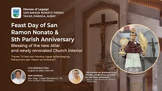 WATCH  Feast Day of San Ramon Nonato amp 5th Parish Anniversary  August 31 2024 900 AM [upl. by Anirahs]