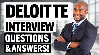 DELOITTE INTERVIEW QUESTIONS amp ANSWERS How to PASS a Job Interview at DELOITTE [upl. by Otreblanauj488]