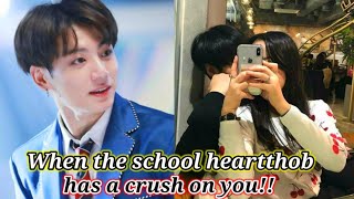 When the school heartthob has a crush on you ✨ Jungkook FF One shot [upl. by Worl]