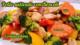 🔴Pollo Salteado Con Brocoli🥦 Rica COMIDA CHINA 100 hecha en casa [upl. by Kassia]