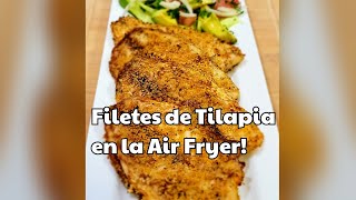 Air Fryer Tilapia  Como Hacer Tilapia Apanada o Empanizada en la Air Fryer [upl. by Eolande]