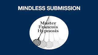 quotMindless Submissionquot Hypnosis Fractionation and Mantras [upl. by Garibull]