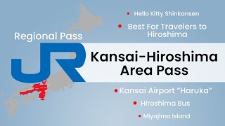 Japan – Kansai Hiroshima Pass Limitations [upl. by Jacynth]