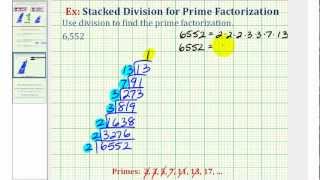 Ex 2 Prime Factorization Using Stacked Division [upl. by Jillie]