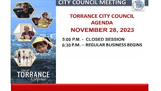 Torrance City Council Meeting November 28 2023 [upl. by Llerroj]