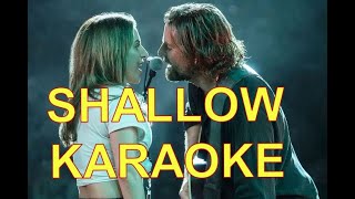 SHALLOW  Karaoke Guide Melody [upl. by Weaver]