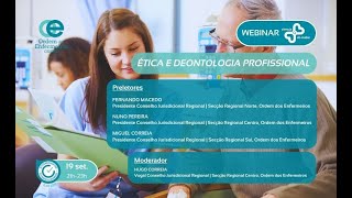 Webinar Ética e Deontologia [upl. by Aizek155]