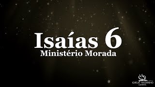 Isaías 6  Ministério Morada Legendado [upl. by Namzzaj]