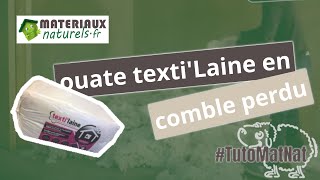 Comment épandre la ouate textiLaine en comble perdu [upl. by Housum]