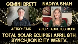 APR 8 TOTAL SOLAR ECLIPSE EMBODIED ASTRONOMY with ASTROSTAR GEMINI BRETT [upl. by Nafis]