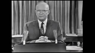 President Dwight D Eisenhower  Military Industrial Complex [upl. by Braynard]