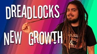 DREADLOCKS NEW GROWTH [upl. by Rad]