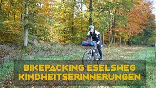 Bikepacking Spessart Eselsweg  Kindheitserinnerungen  MTBTravelGirl [upl. by Eerdna449]