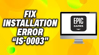 How To Fix Epic Games Installation Error IS 0003 Could not create directory on PC 2024 [upl. by Cinimod]