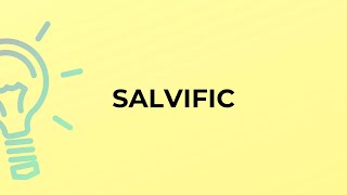 What is the meaning of the word SALVIFIC [upl. by Ayikaz138]