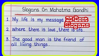 Slogans on Mahatma GandhiMahatma Gandhi Slogan in EnglishGandhi Slogans [upl. by Ahsikcin361]