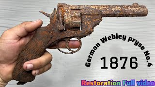 German webley pryse No4 1876 revolver pistol webley 455 bore Revolver gun restoration [upl. by Katie513]