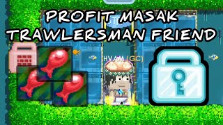 PROFIT MASAK TRAWLERSMAN FRIEND  GROWTOPIA PROFIT  GROWTOPIA [upl. by Lienaj252]