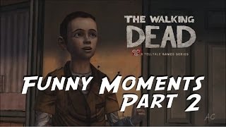 Funny Moments in the Walking Dead Game PT 2 [upl. by Oeak]