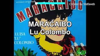 Lu Colombo  Maracaibo Karaoke Originale  cori [upl. by Lamraj]