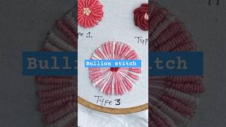 Bullion stitch type 2 shorts bullionknot bullionknotstitch bullionstitch handembroidery viral [upl. by Airdnaed]