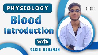 Blood Physiology  Introduction Composition Functions  Plasma vs Serum [upl. by Aniles206]