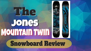 The 2022 Jones Mountain Twin Snowboard Review [upl. by Alihs]