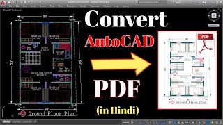 How to convert AutoCAD file into PDF file  DWG to PDF file [upl. by Hinckley]