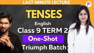 Tenses Class 9 Grammar Term 2 Explanation Tenses Practice  Triumph Batch  English Class 9  Padhle [upl. by Asnerek]