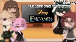 MhaBnha react to quotwe dont talk about brunoquot from EncantoGacha lifeClub [upl. by Negiam]