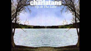 THE CHARLATANS  High up your tree [upl. by Stephannie]