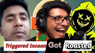 Worst Youtuber Roast Triggered Insaan  Panda Gang Ko Kiya Bola Isne 😯😯 triggeredinsaan [upl. by Martie]