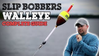 Slip Bobbers for Walleye The Complete Guide [upl. by Jammin262]