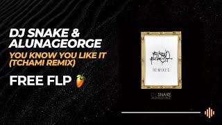 Future House FLP DJ Snake amp AlunaGeorge  You Know You Like It Tchami Remix FREE FLP  PRESETS [upl. by Sinylg]