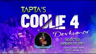 COOLIE 4  TAPTA  DEVKUMAR [upl. by Aleda]